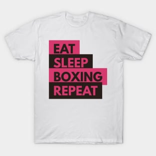 Eat Sleep Boxing Repeat T-Shirt